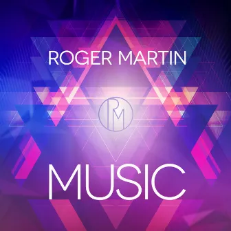 Music by Roger Martin