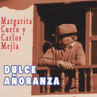 Dulce Añoranza by Margarita Cueto