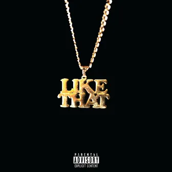 Like That by Hendy