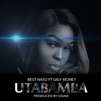 Utabamba by Best Naso