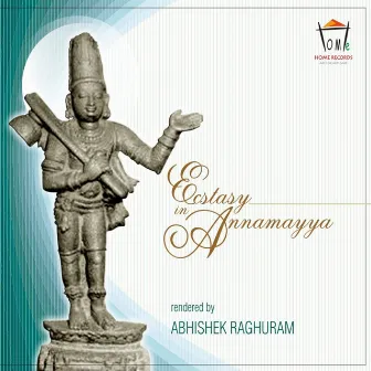 Ecstasy in Annamayya by Abhishek Raghuram