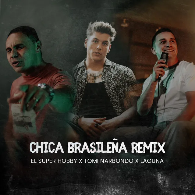 Chica Brasileña - Remix