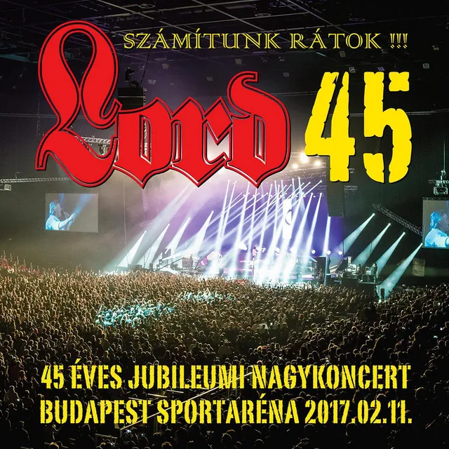 45 Aréna koncert - Számítunk rátok! I.