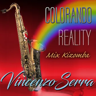 Mix Kizomba : Colorado / Reality by Vincenzo Serra