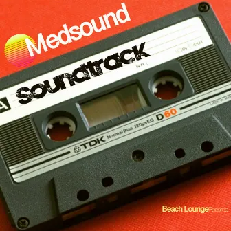 Soundtrack by Medsound