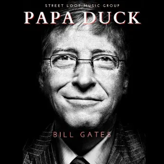 Bill Gates by Papa Duck