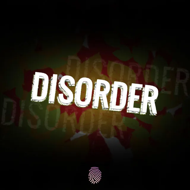 Disorder