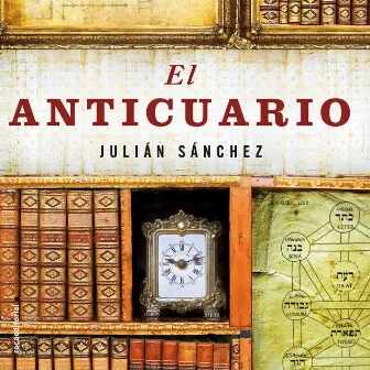 El anticuario by Julián Sánchez