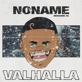 Valhalla (Anoname #2) by Noname