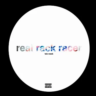 real rack racer by Tek-Neek