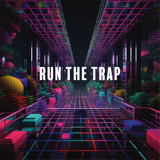 Run The Trap