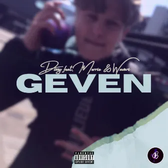 Geven by Dizzy