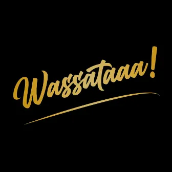 Wassataaa! by Rango Beatz