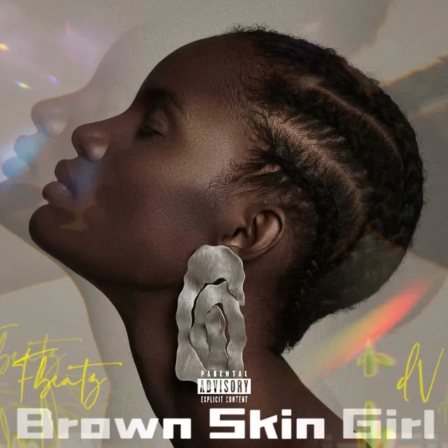 Brown Skin Girl Dv