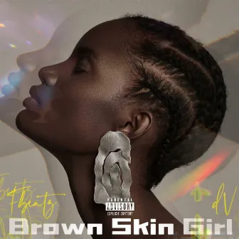 Brown Skin Girl Dv by Fbeatz