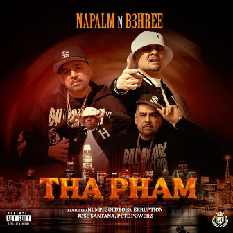 Tha Pham by Napalm