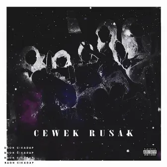 Cewek Rusak by Baon Cikadap