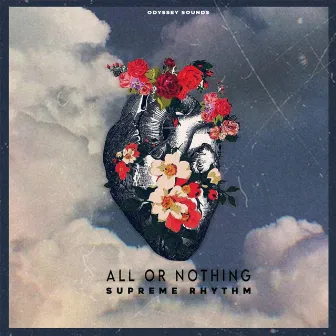 All Or Nothing by Supreme Rhythm