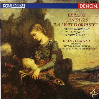 Berlioz: Four Cantatas by Unknown Artist