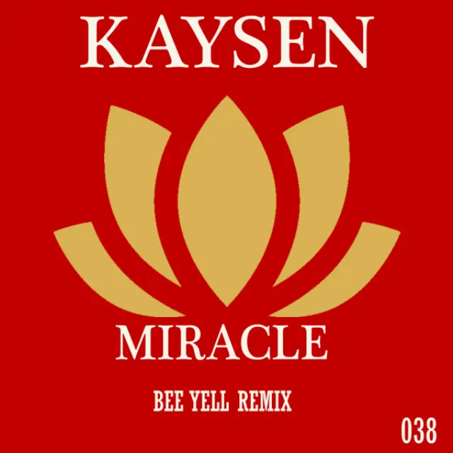 Miracle (Remixes) - Bee Yell Remix