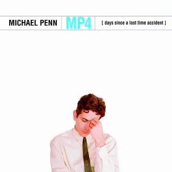 MP4 (Days Since a Lost Time Accident) by Michael Penn