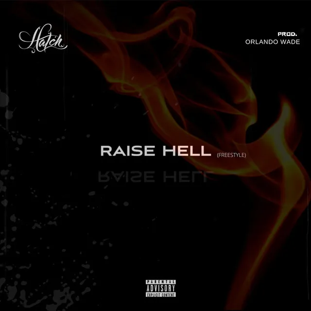 Raise Hell (Freestyle)