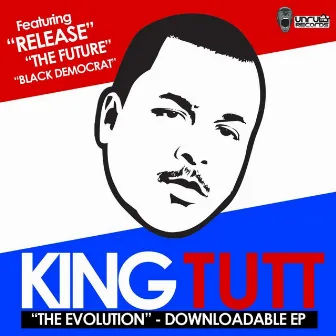 The Evolution by King Tutt