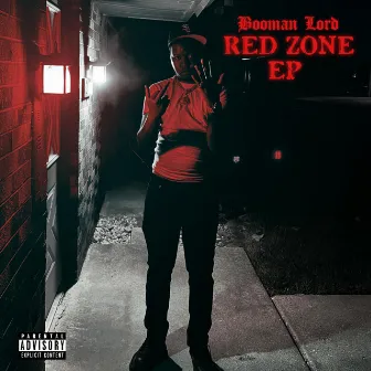 Red Zone Ep by Booman Lord