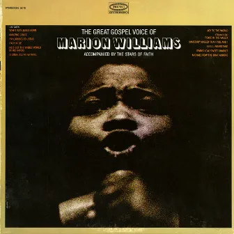 The Great Gospel Voice of Marion Williams by Marion Williams