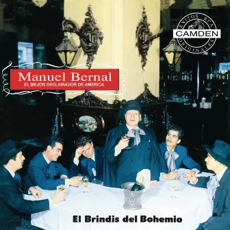 El Brindis Del Bhoemio by Manuel Bernal