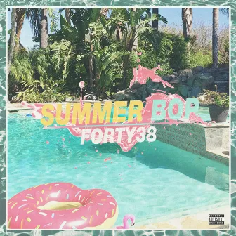 Summer Bop by Forty38