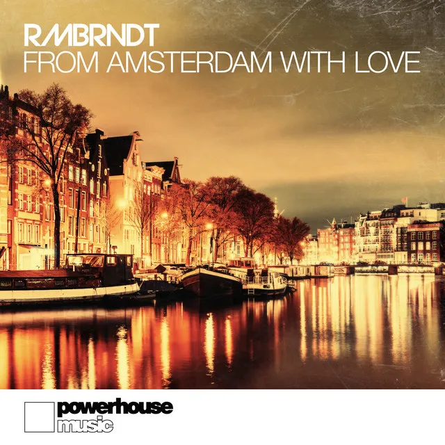 From Amsterdam With Love (Original Mix)