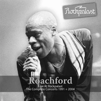 Live At Rockpalast (Harmonie Bonn, 20.10.2005 & Live Music Hall Cologne, 23.07.1991) by Roachford