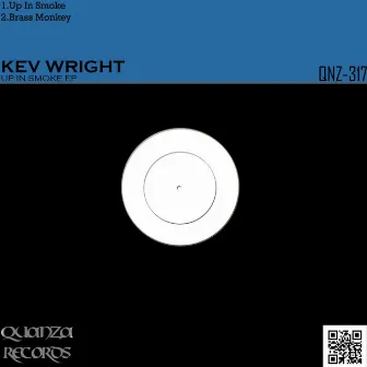 Up In Smoke EP by Kev Wright