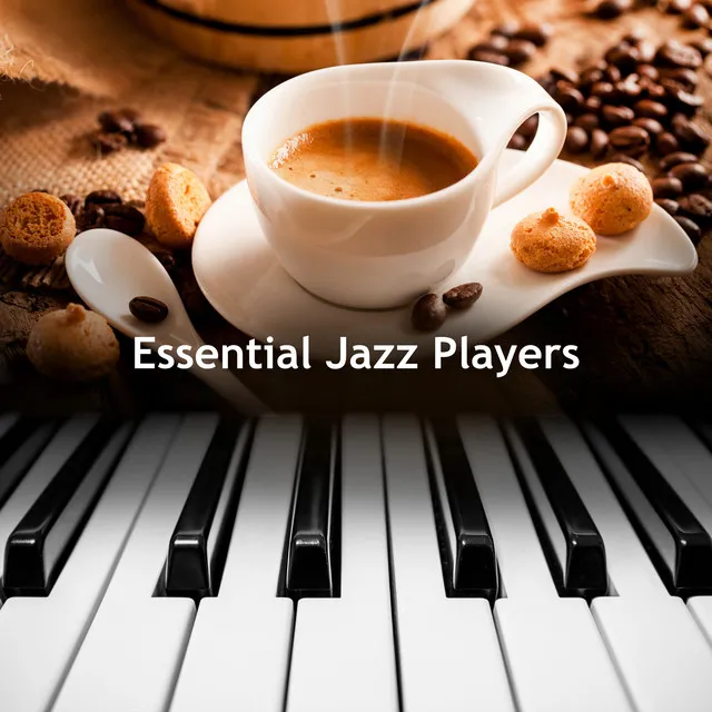 Essential Jazz Players