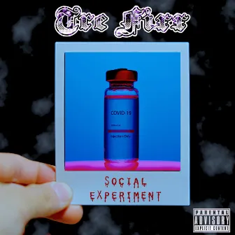 Social eXperiment by Tre Fixx