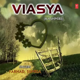 Viasya by Farhad