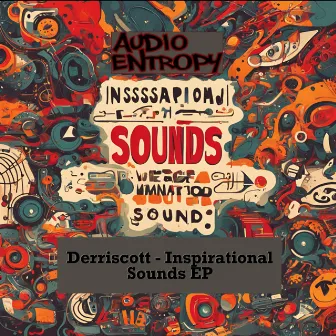 Inspirational Sounds EP by Derriscott