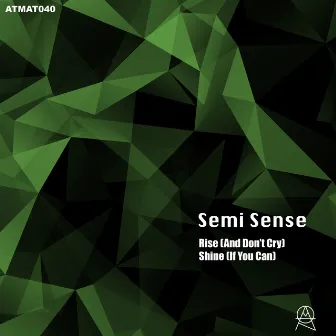 Rise & Shine EP by Semi Sense