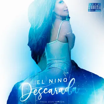 Descarada by El Nino