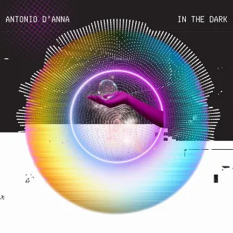 In The Dark by Antonio D'anna