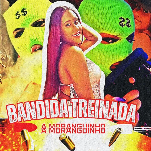 Bandida Treinada