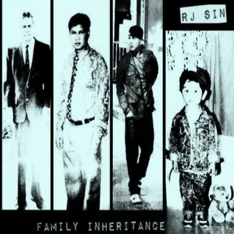 Family Inheritance by RJ Sin