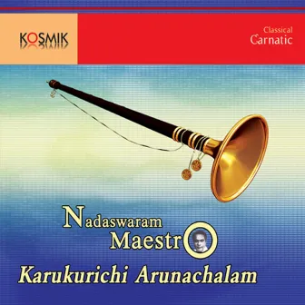 Nadaswaram Maestro by Mysore Vasudevachar