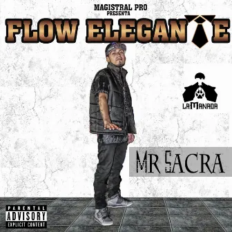 Flow Elegante by Mr Sacra