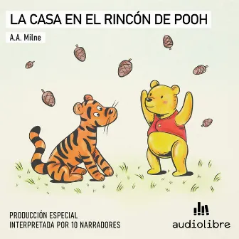 La casa en el rincón de Pooh by A. A. Milne