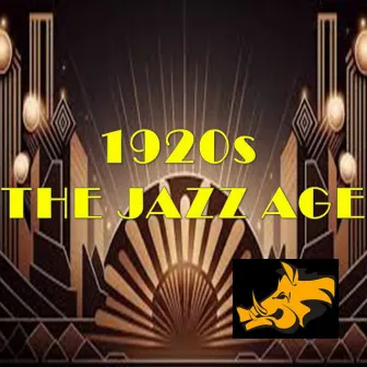 1920's: The Jazz Age by Fred Tornow