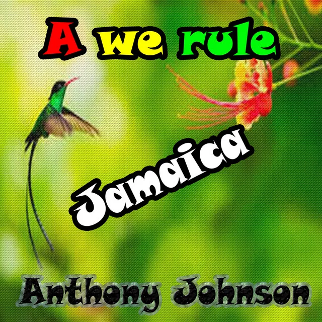 A We Rule Jamaica