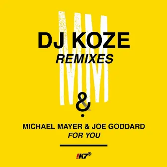 For You (DJ Koze Remixes) by Michael Mayer