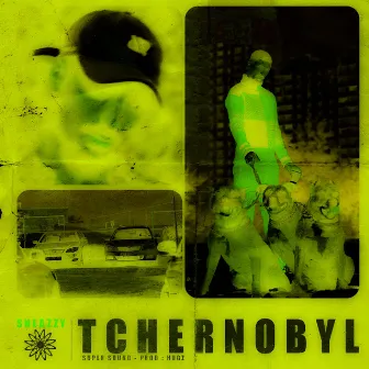 Tchernobyl by Sneazzy